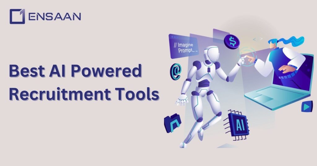 Best AI Powered Recruitment Tools; ensaantech.com