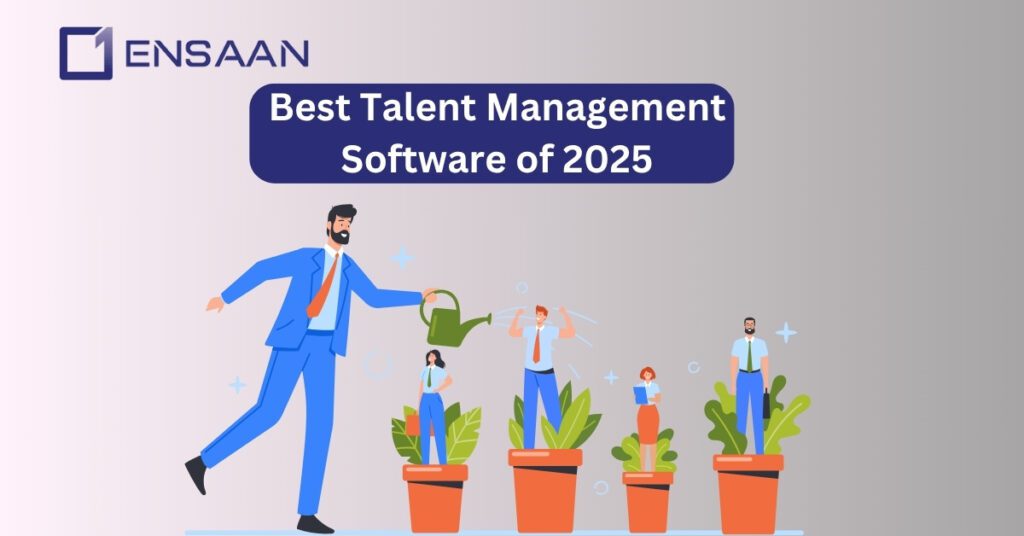 Best Talent Management Software :ensaantech.com