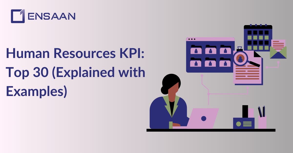 Human Resources KPI: Top 30 (Explained with Examples) : ENSAANTECH.COM