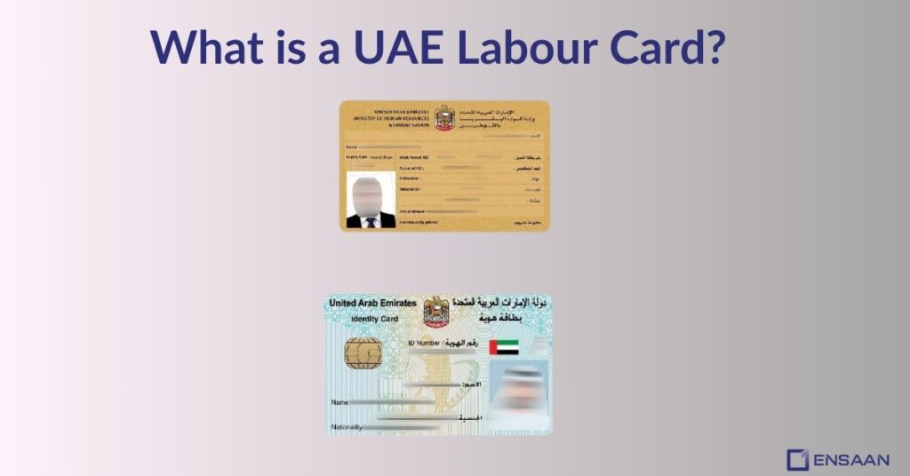 What is a UAE Labour Card? ensaantech.com