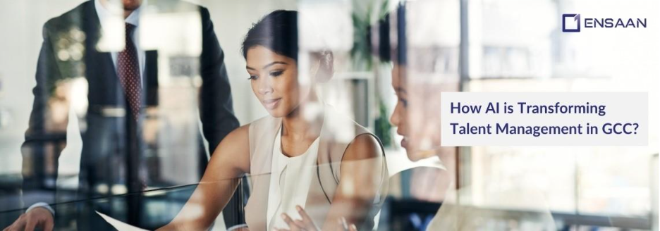 How AI is Transforming Talent Management in GCC? (10 Ways)  
