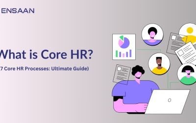 What is Core HR? (7 Core HR Processes: Ultimate Guide)