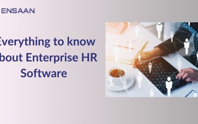 Everything to know about Enterprise HR Software 