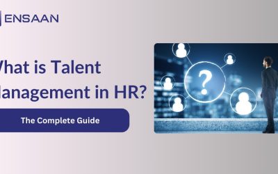 What is Talent Management in HR?  ensaantech.com